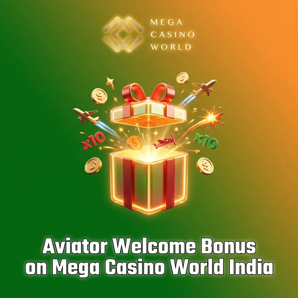 Mega Casino World India welcome bonus offer up to ₹30,000 plus 150 free spins for Aviator game with deposit requirements