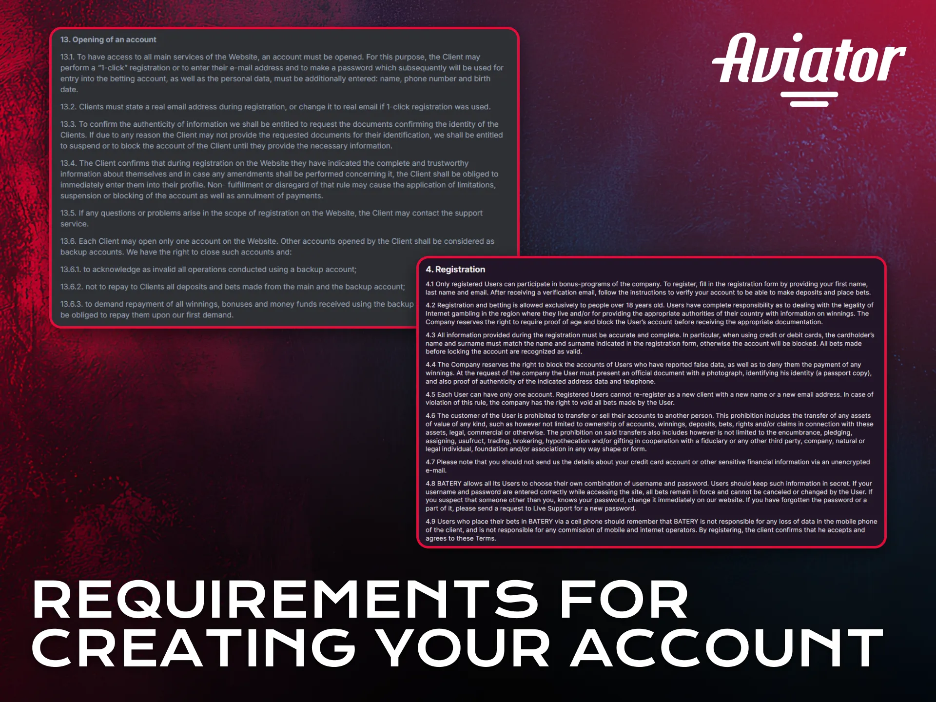 Meet Aviator requirements to create your account successfully.